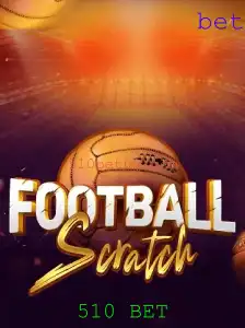 Descubra o Fascinante Mundo do FootballScratch e a Estratégia 510 BET
