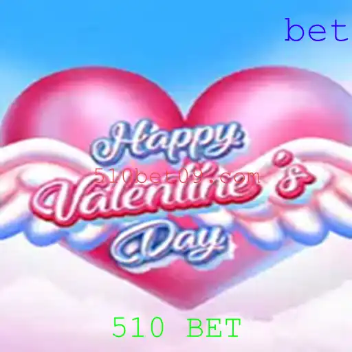 HappyValentinesDay: Um Mergulho no Jogo de Apostas 510 BET