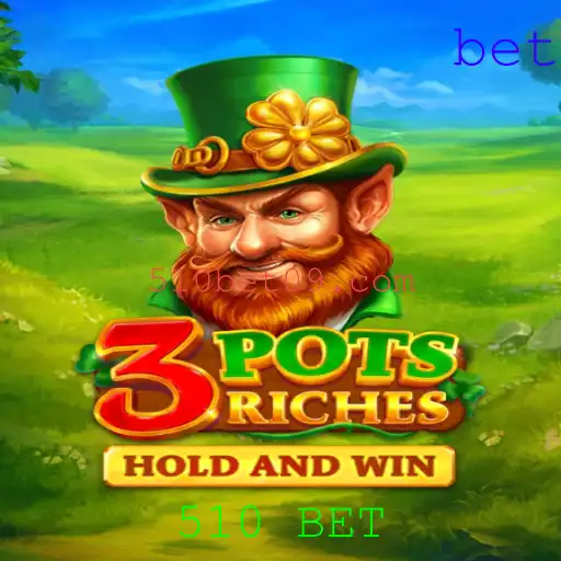 Dominando o Jogo 3potsRiches: Como a Estratégia 510 BET Pode Ser a Chave para o Sucesso