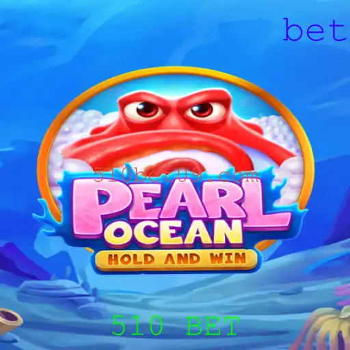 Descubra a Emocionante Aventura de PearlOcean com 510 BET